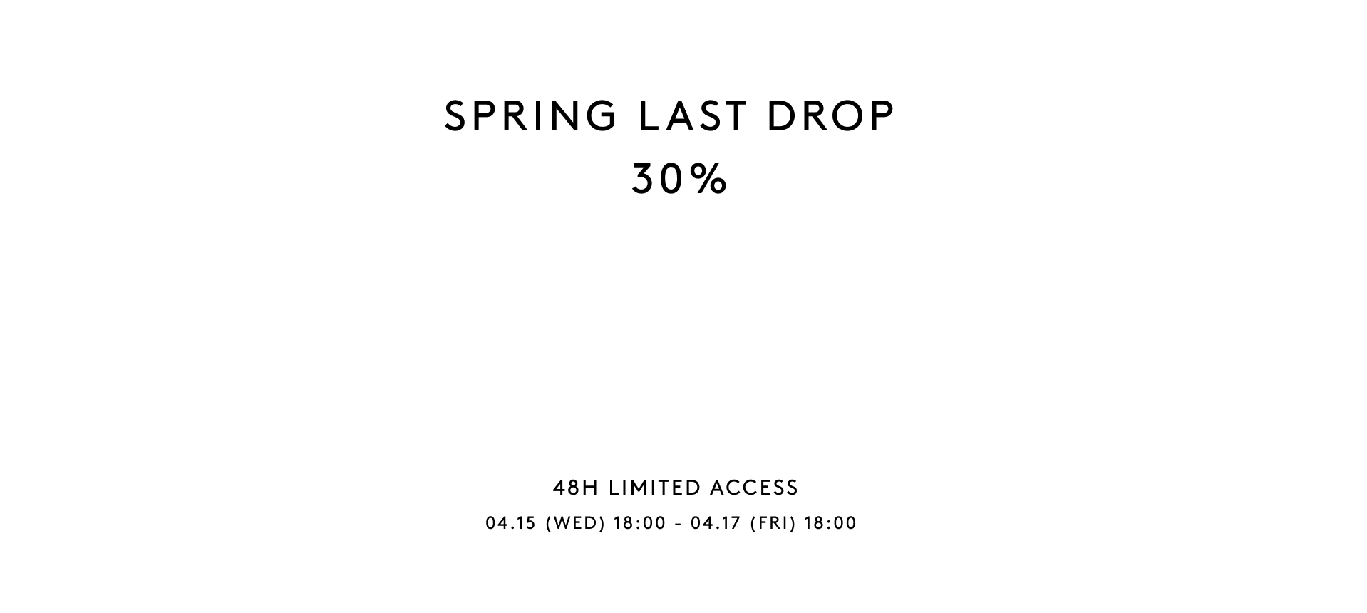 SPRING LAST DROP MODEL
